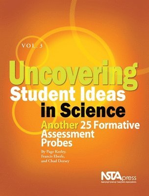 bokomslag Uncovering Student Ideas in Science, Volume 3