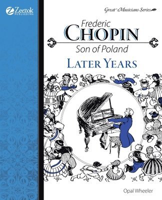 Frederic Chopin, Son of Poland, Later Years 1