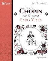 Opal Wheeler - Frederic Chopin, Son of Poland, Early Years, Häftad