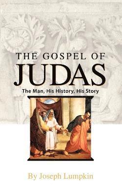 Joseph B. Lumpkin - Gospel of Judas, Häftad