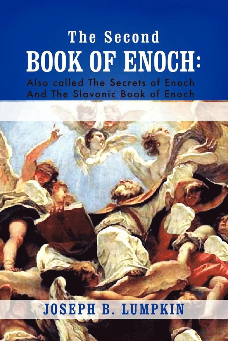 Joseph B. Lumpkin - Second Book of Enoch, Häftad