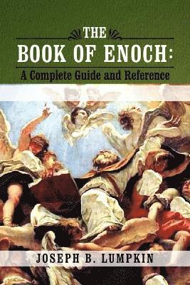 Joseph B. Lumpkin - Book of Enoch, Häftad