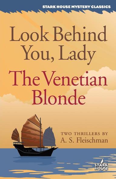 bokomslag Look Behind You, Lady / The Venetian Blonde