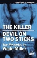 The Killer/Devil on Two Sticks 1