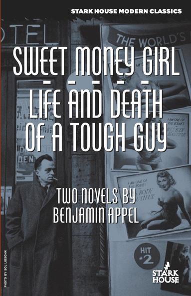 bokomslag Sweet Money Girl/Life and Death of a Tough Guy