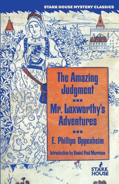 bokomslag Amazing Judgment / Mr. Laxworthy's Adventures
