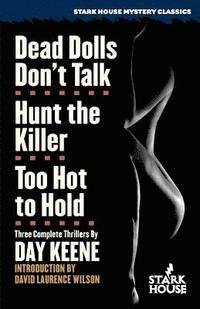 bokomslag Dead Dolls Don't Talk / Hunt the Killer / Too Hot to Hold