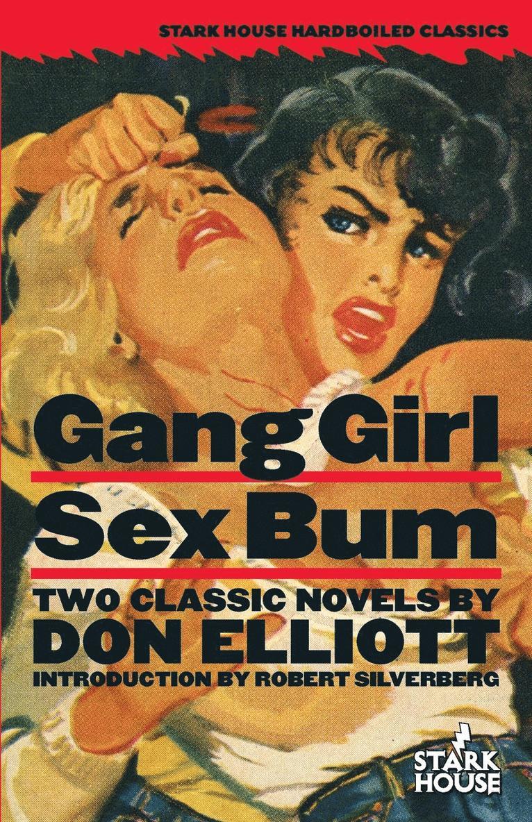 Gang Girl / Sex Bum 1