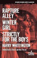 bokomslag Rapture Alley / Winter Girl / Strictly for the Boys