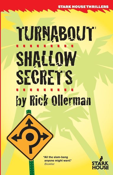 Rick Ollerman - Turnabout / Shallow Secrets, Häftad