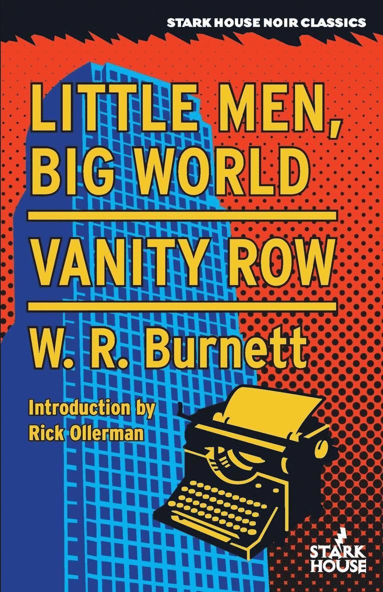 W R Burnett, W. R. Burnett - Little Men, Big World / Vanity Row, Häftad