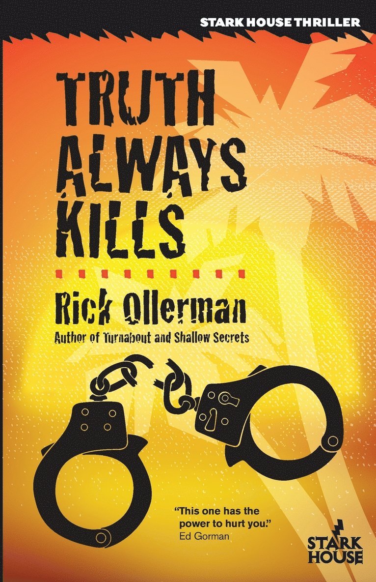 Rick Ollerman - Truth Always Kills, Häftad