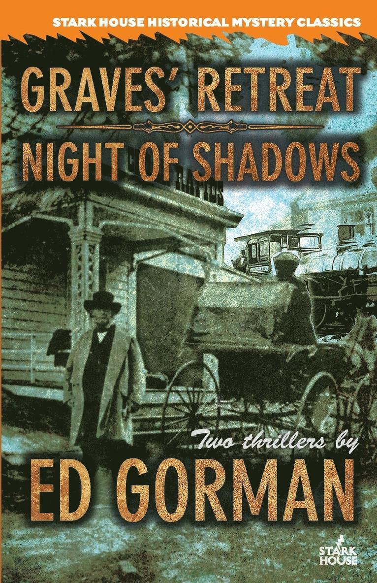 Ed Gorman - Graves' Retreat / Night of Shadows, Häftad