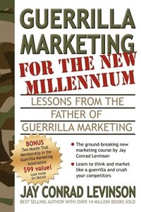 bokomslag Guerrilla Marketing for the New Millennium
