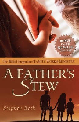 A Father's Stew 1