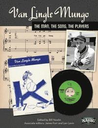 bokomslag Van Lingle Mungo: The Man, The Song, The Players