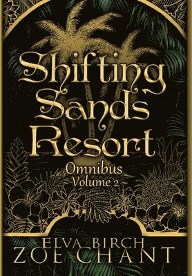 bokomslag Shifting Sands Resort Omnibus Volume 2