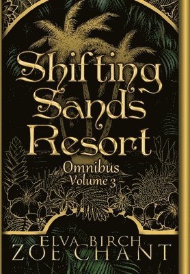 Shifting Sands Resort Omnibus Volume 3 1