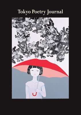 bokomslag Tokyo Poetry Journal - Volume 4