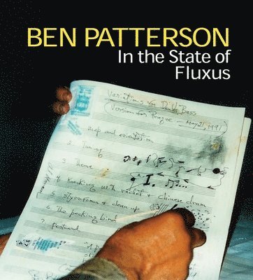Ben Patterson: In the State of Fluxus 1