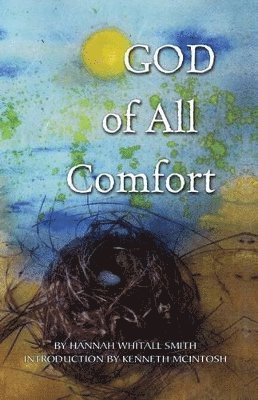 bokomslag God of All Comfort