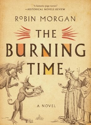 Robin Morgan - The Burning Time, Häftad