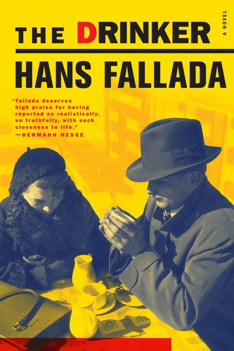 Hans Fallada - Drinker, Häftad