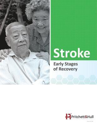 Stroke (186C): Early Stages of Recovery 1