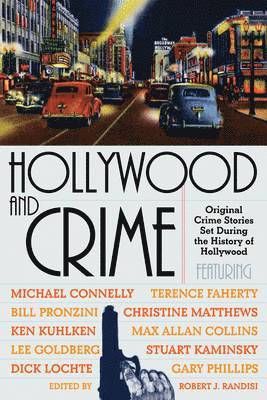 Robert J. Randisi - Hollywood And Crime, Inbunden