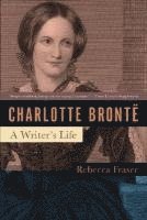 bokomslag Charlotte Bronte: A Writer's Life