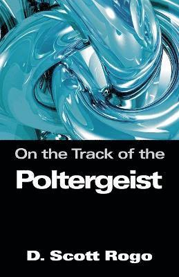 On the Track of the Poltergeist 1