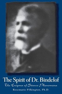 bokomslag Spirit of Dr. Bindelof