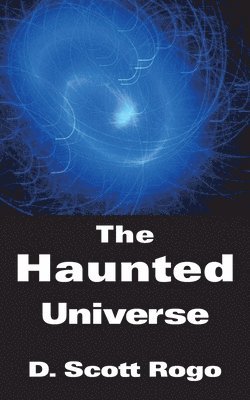 The Haunted Universe 1
