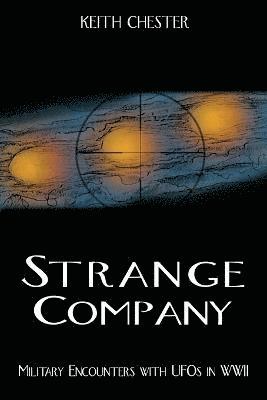 Keith Chester - Strange Company, Häftad