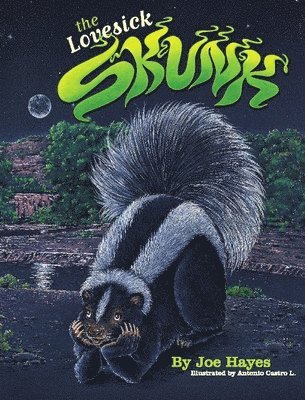 bokomslag The Lovesick Skunk: On the Streets of New York Only One Color Matters