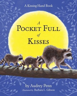 A Pocket Full of Kisses 1