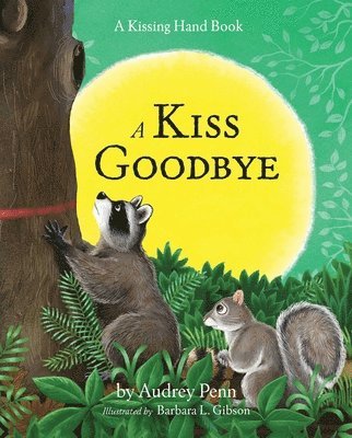 Audrey Penn - Kiss Goodbye, Inbunden