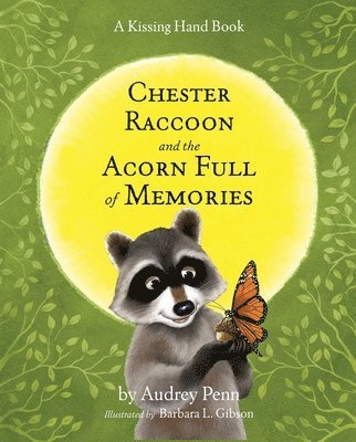 bokomslag Chester Raccoon and the Acorn Full of Memories