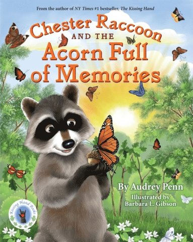 Audrey Penn - Chester Raccoon and the Acorn Full of Memories, Häftad