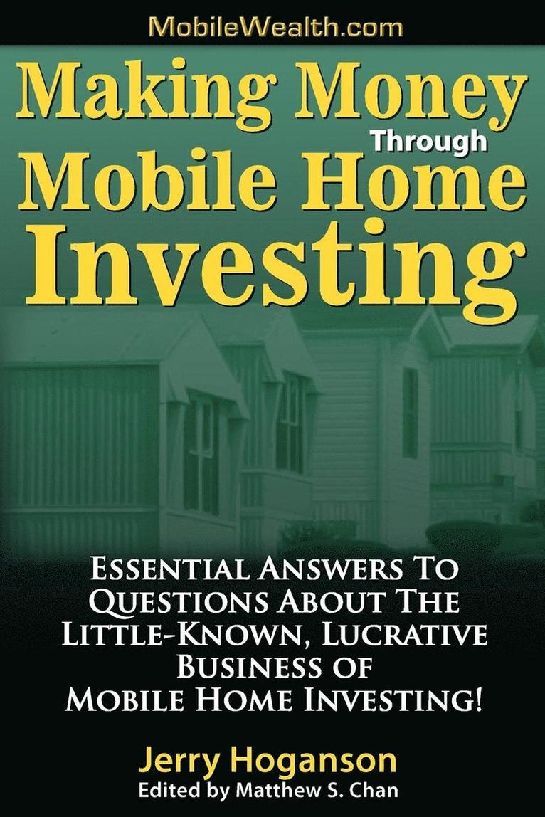 Making Money Through Mobile Home Investing 1