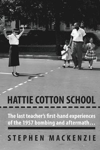 bokomslag Hattie Cotton School