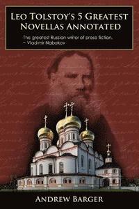 bokomslag Leo Tolstoy's 5 Greatest Novellas Annotated