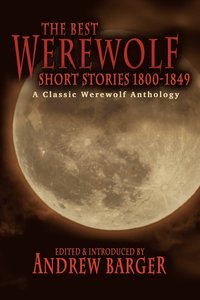 bokomslag The Best Werewolf Short Stories 1800-1849