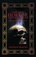 Edgar Poe, Andrew Barger - The Best Horror Short Stories 1800-1849: A Classic Horror Anthology, Inbunden. Tillgänglighet: Lägg i varukorg