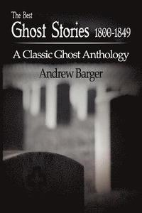bokomslag The Best Ghost Stories 1800-1849