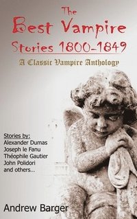 bokomslag The Best Vampire Stories 1800-1849
