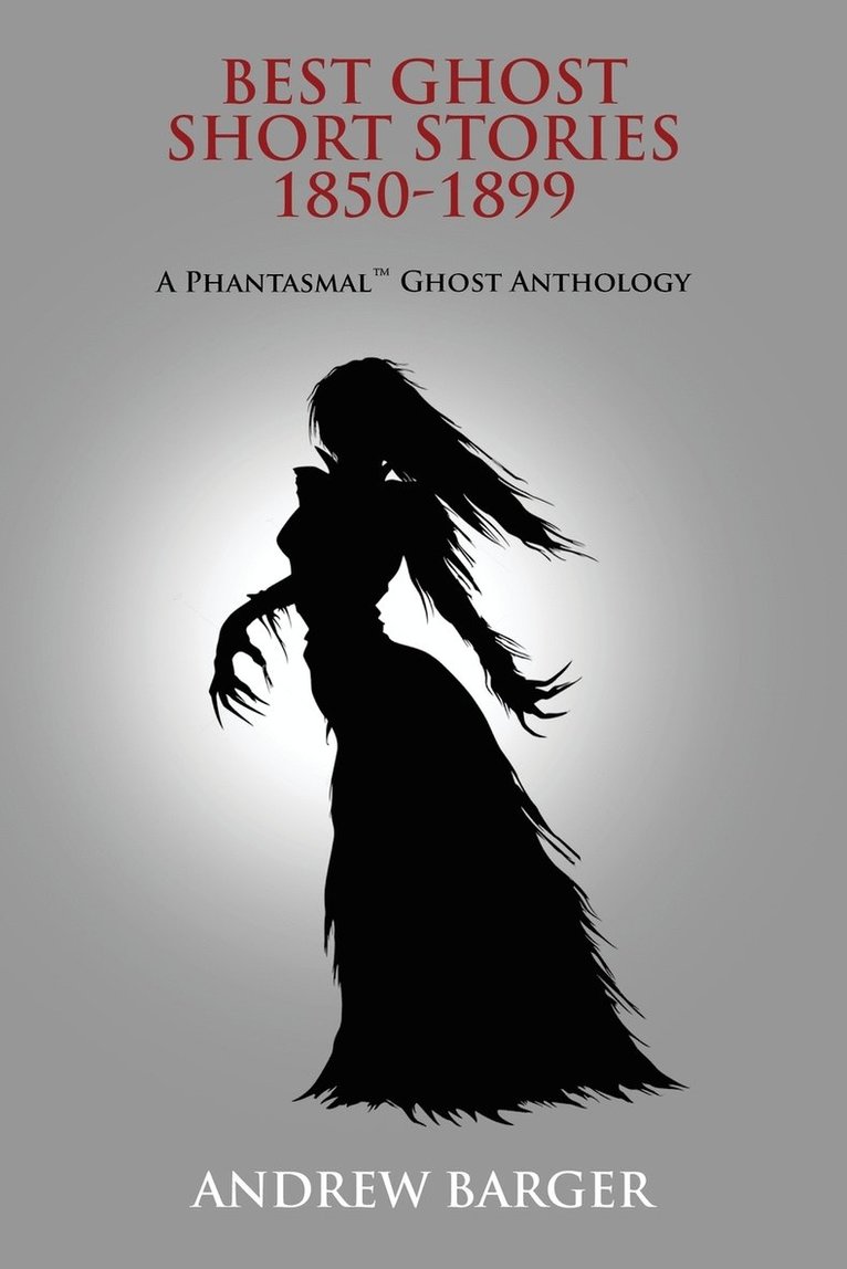 Best Ghost Short Stories 1850-1899 1