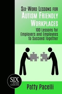 bokomslag Six-Word Lessons for Autism Friendly Workplaces