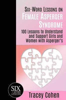 bokomslag Six-Word Lessons on Female Asperger Syndrome
