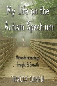 bokomslag My Life on the Autism Spectrum